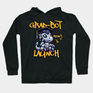 Grad-Bot Ready To Launch Hoodie